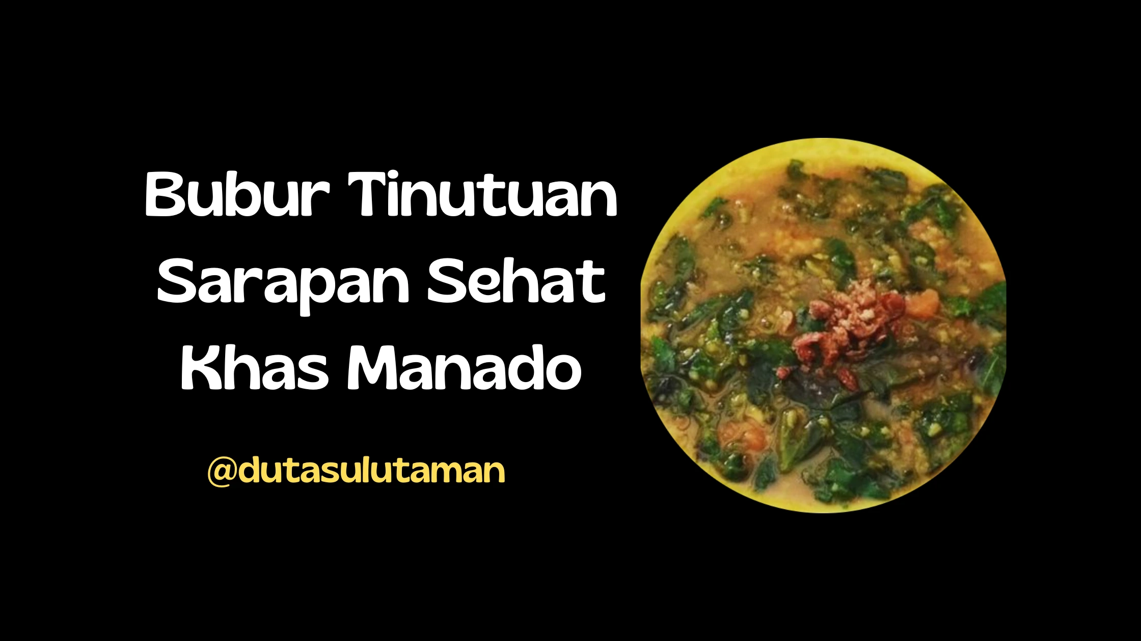 bubur manado